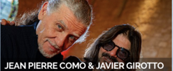Jean Pierre COMO & Javier GIROTTO